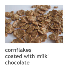 cornflakes  coated with milk chocolate
