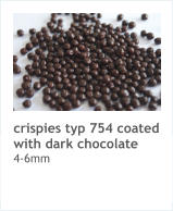 crispies typ 754 coated with dark chocolate 4-6mm